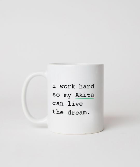 Akita ‘I Work Hard’ Mug Mug Rover Store 