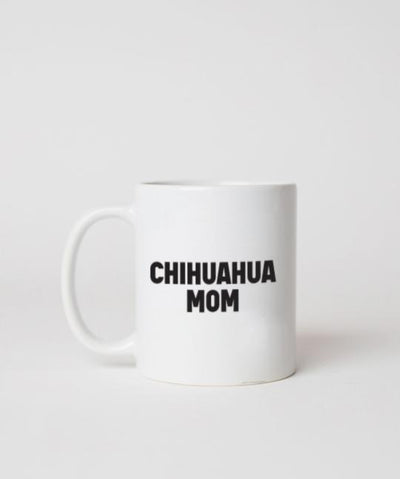 Bold ‘Dog Mom’ Mug Mug Rover Store Chihuahua 