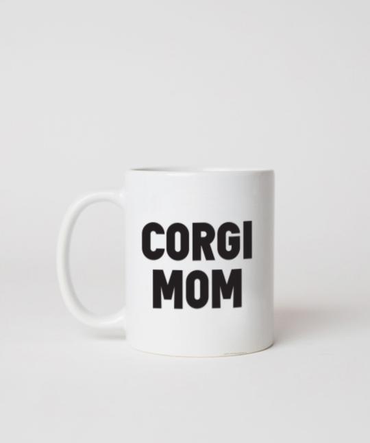 Bold ‘Dog Mom’ Mug Mug Rover Store Corgi 