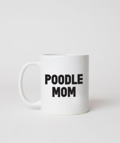 Bold ‘Dog Mom’ Mug Mug Rover Store Poodle 