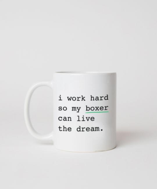 Boxer ‘I Work Hard’ Mug Mug Rover Store 