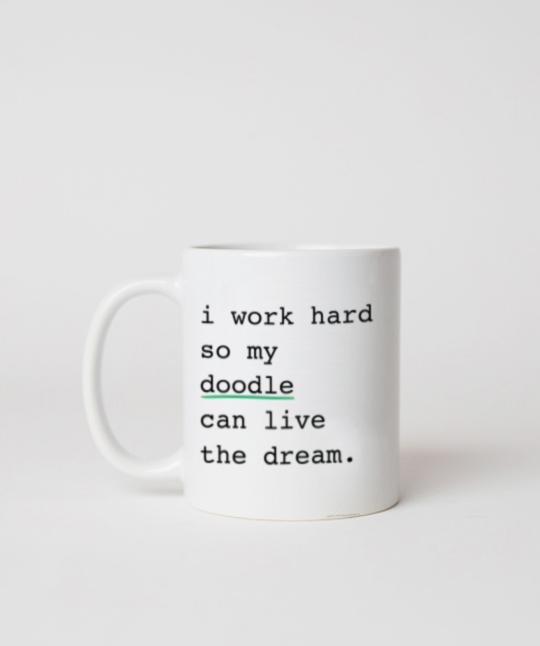 Doodle ‘I Work Hard’ Mug Mug Rover Store 