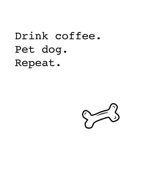 'Drink Coffee. Pet Dog. Repeat' Tote Bag Tote Rover Store 
