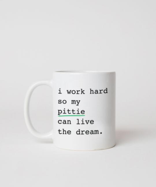 Pitbull ‘I Work Hard’ Mug Mug Rover Store 