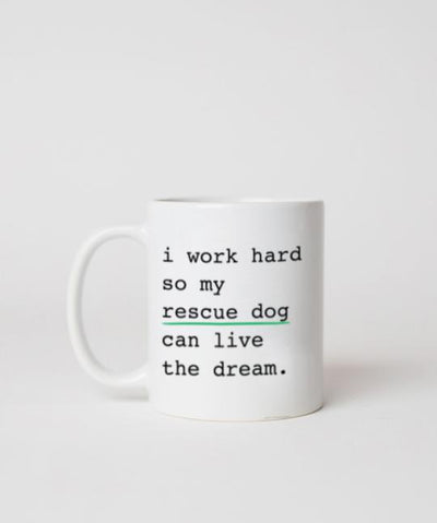 Rescue Dog ‘I Work Hard’ Mug Mug Rover Store 