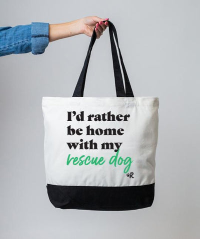 Rescue Dog ‘I’d Rather Be’ Tote Tote Rover Store 