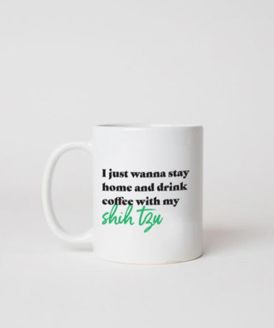 Shih Tzu ‘Stay Home’ Mug Mug Rover Store 